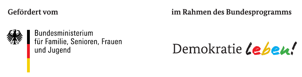 Logo: Bundesministerium für Familie, Senioren, Frauen und Jugend im Rahmen des Bundesprogramm: Demokratie Leben